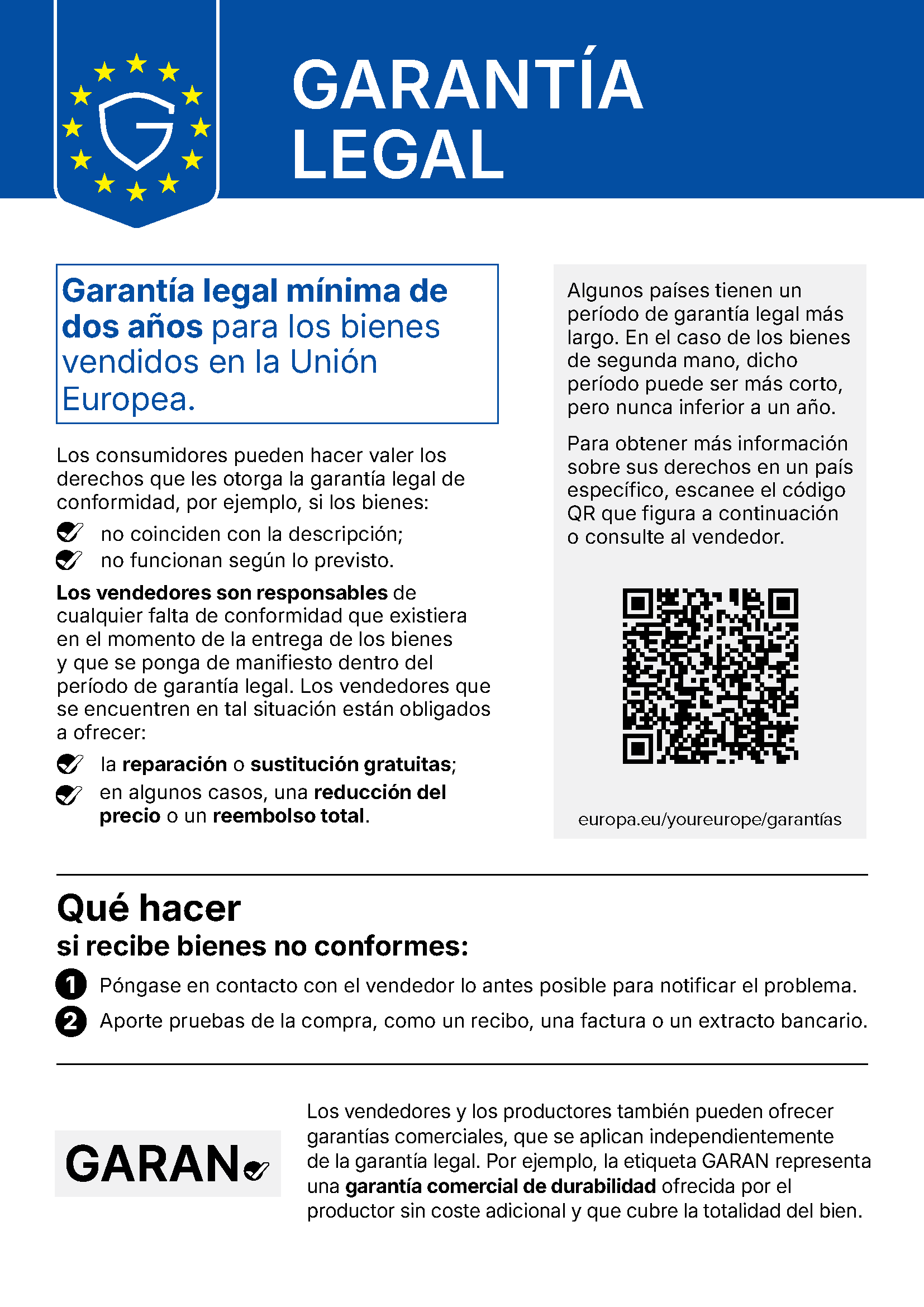 Your legal guarantee rights: Minimum two-year legal guarantee protection for goods sold in the European Union.